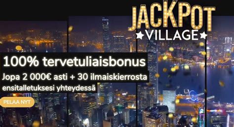 Jackpot Village Kokemuksia, Arvostelu, 3300€ Bonus & 50 ik.